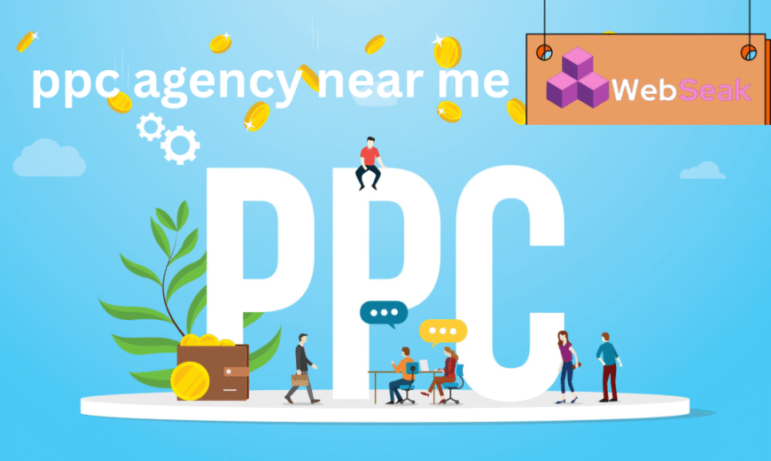 PPC Agency Near Me