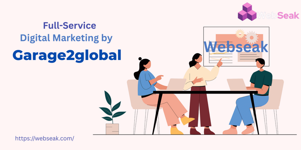 Best Full Service Digital Marketing by Garage2Global for Business ...