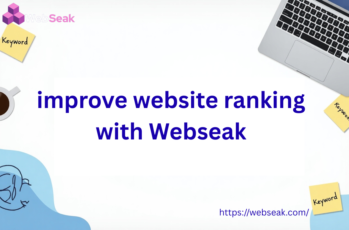 Improve Website Ranking with Webseak