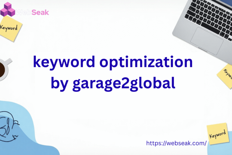 Keyword Optimization by Garage2Global