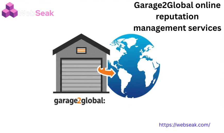 Garage2Global Online Reputation Management Services