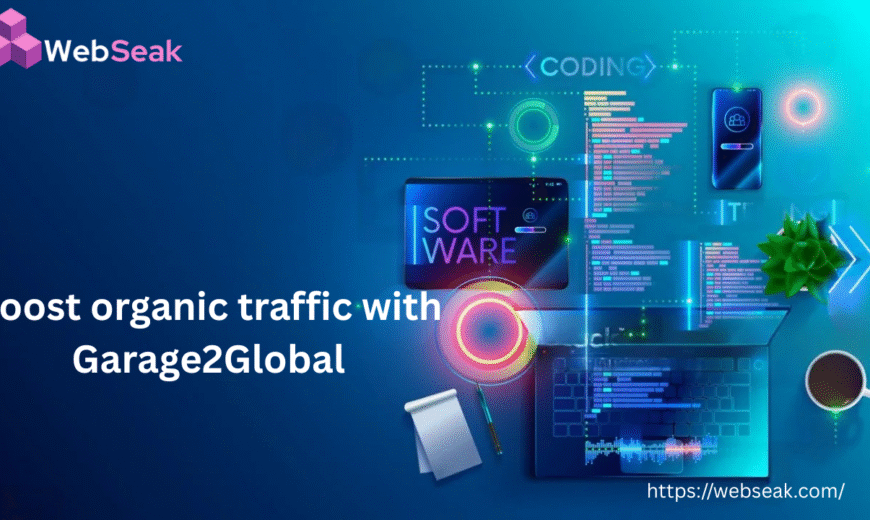 Boost Organic Traffic with Garage2Global