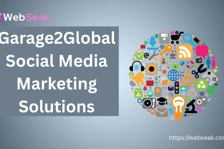 Garage2Global Social Media Marketing Solutions