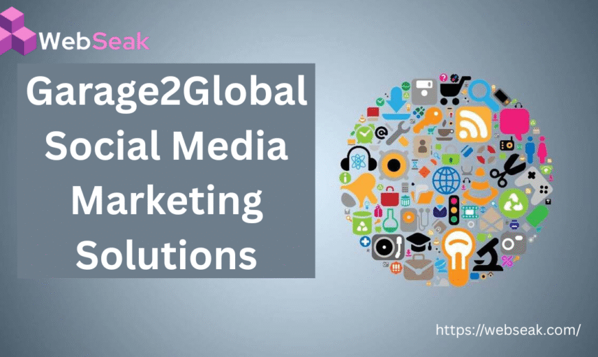 Garage2Global Social Media Marketing Solutions