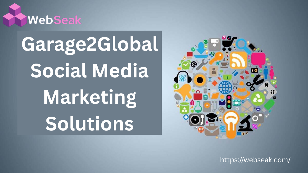 Garage2Global Social Media Marketing Solutions