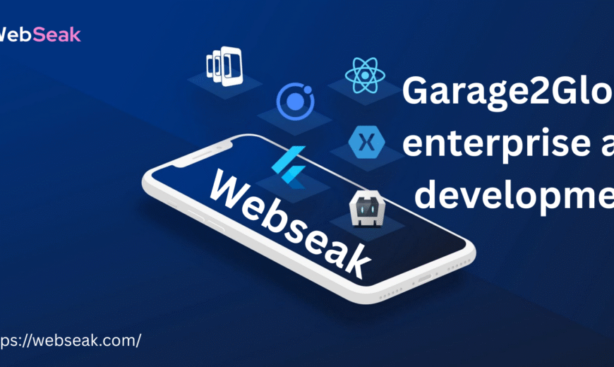 Garage2Global Enterprise App Development