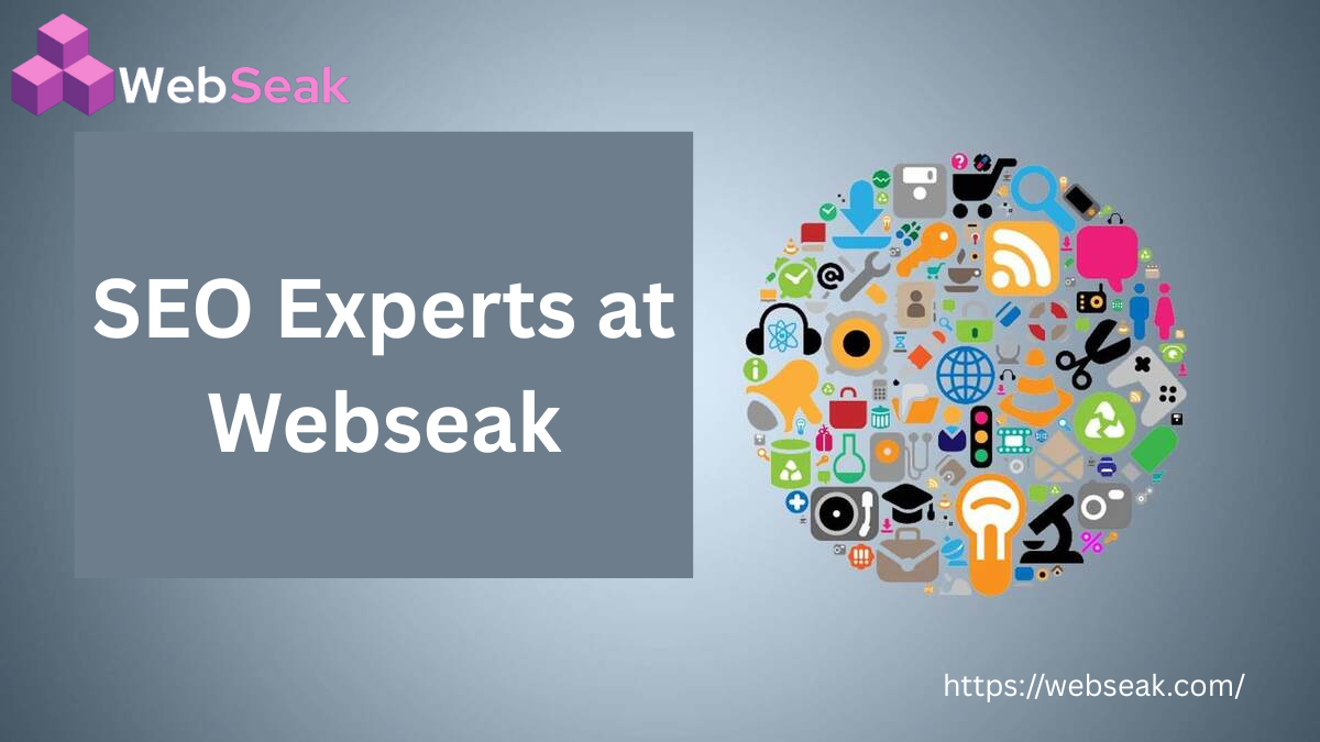 SEO Experts at Webseak