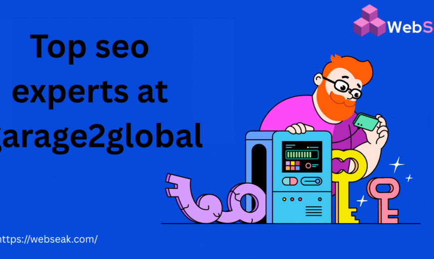Top SEO Experts at Garage2Global
