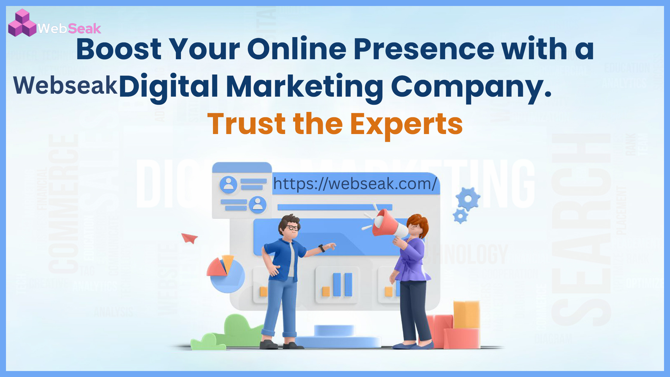 boost online presence with Webseak