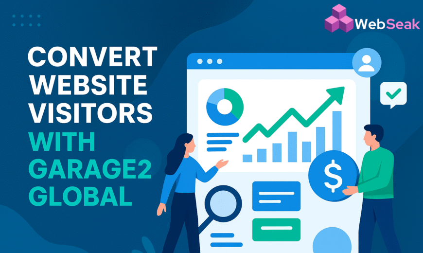 Convert Website Visitors with Garage2Global