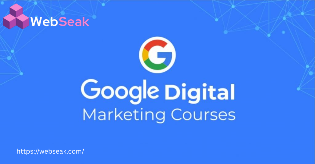 Google Digital Marketing Course