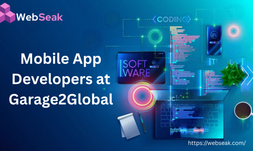 Mobile App Developers at Garage2Global