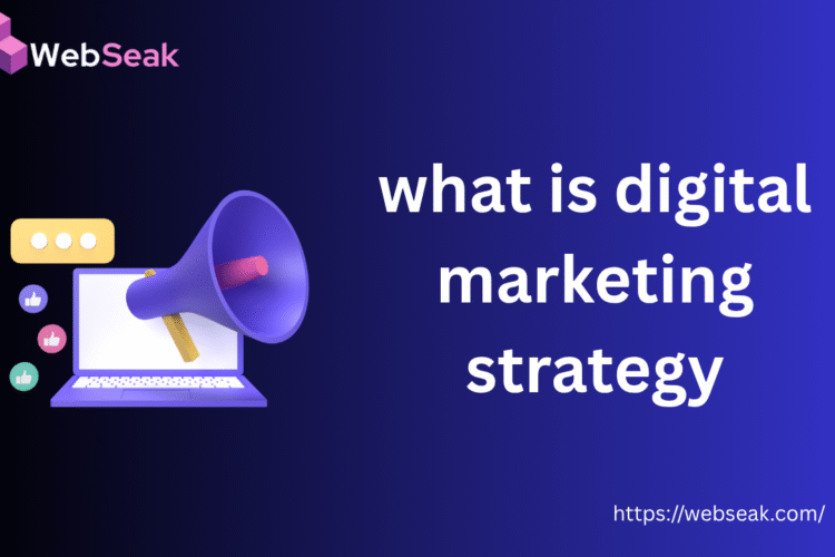 what is digital marketing strategy