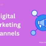 Digital Marketing Channels
