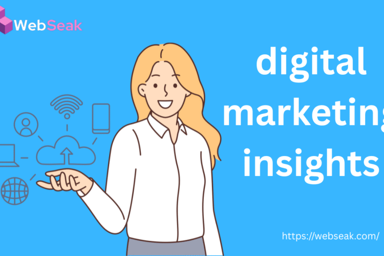 digital marketing insights