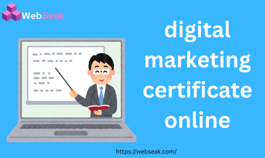 Digital Marketing Certificate Online
