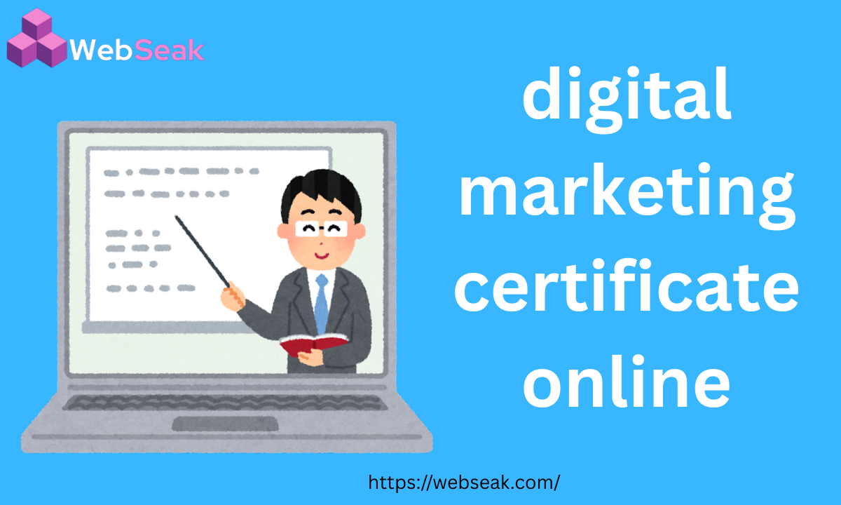 Digital Marketing Certificate Online