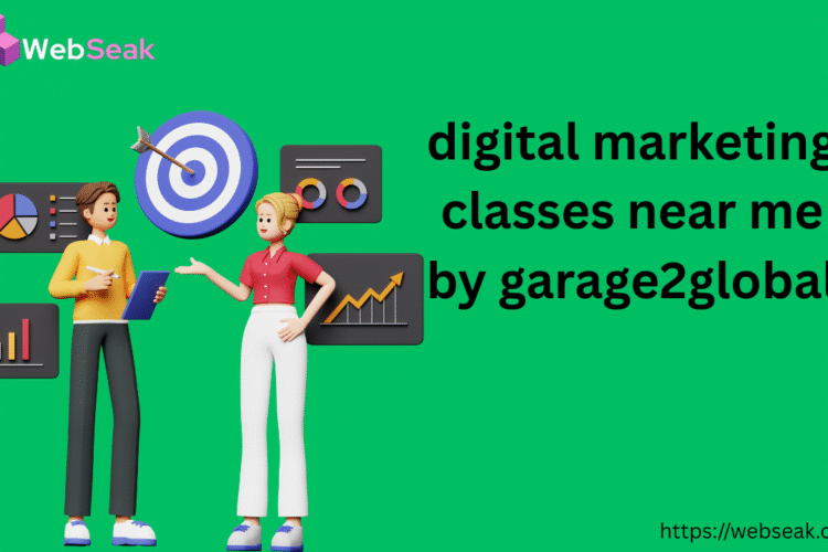 digital marketing classes near me by garage2global