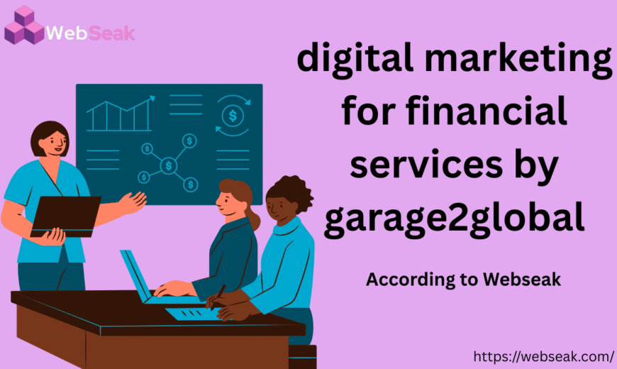 Digital Marketing for Financial Services by Garage2Global