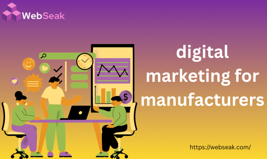digital marketing for manufacturers