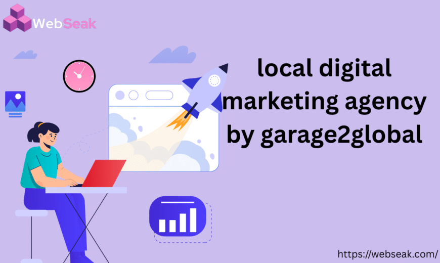 local digital marketing agency by garage2global