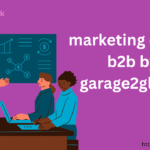 Marketing Digital B2B by Garage2Global Complete Guide for Business Growth