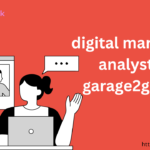 Digital Marketing Analyst in Garage2Global