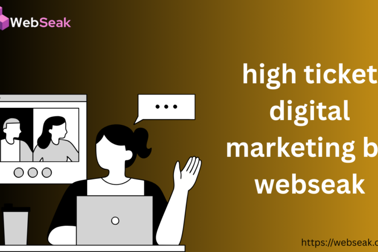 High Ticket Digital Marketing