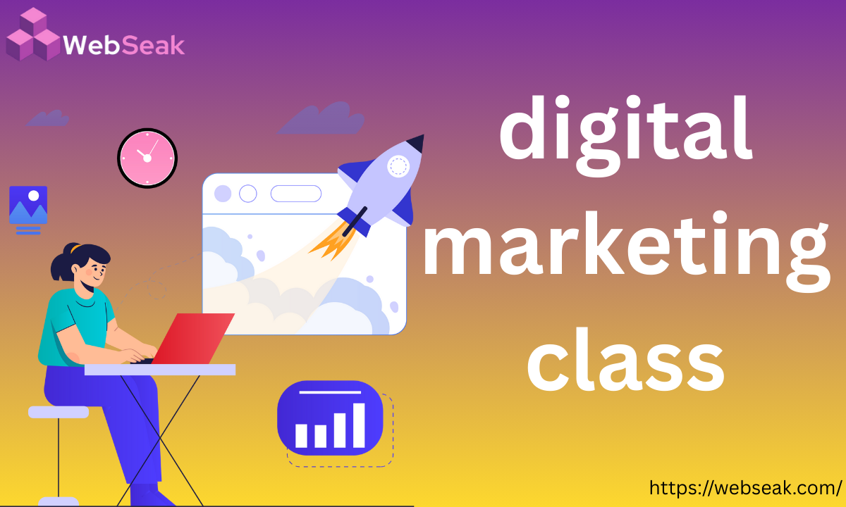 Digital Marketing Class