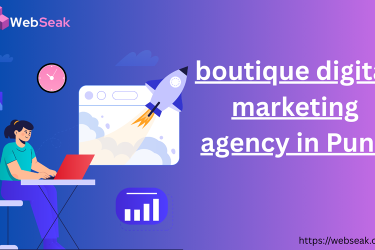 Boutique Digital Marketing Agency in Pune