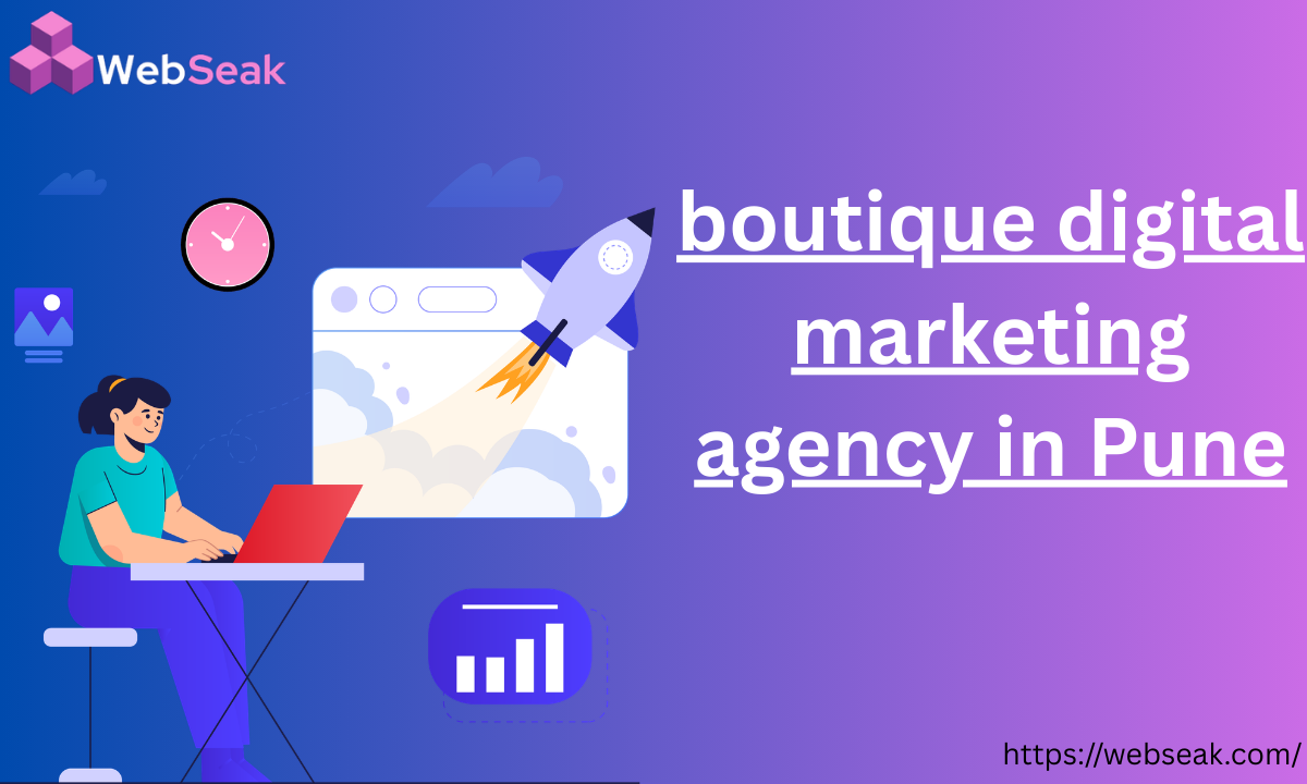 Boutique Digital Marketing Agency in Pune