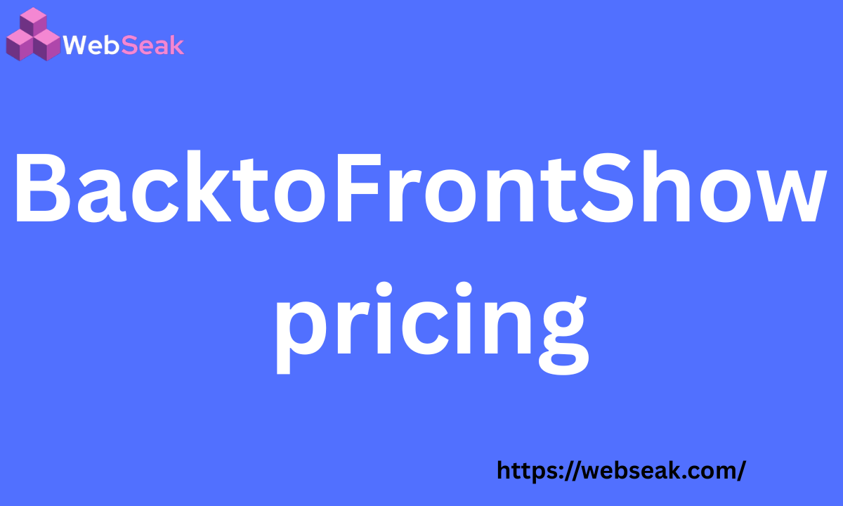 BacktoFrontShow pricing