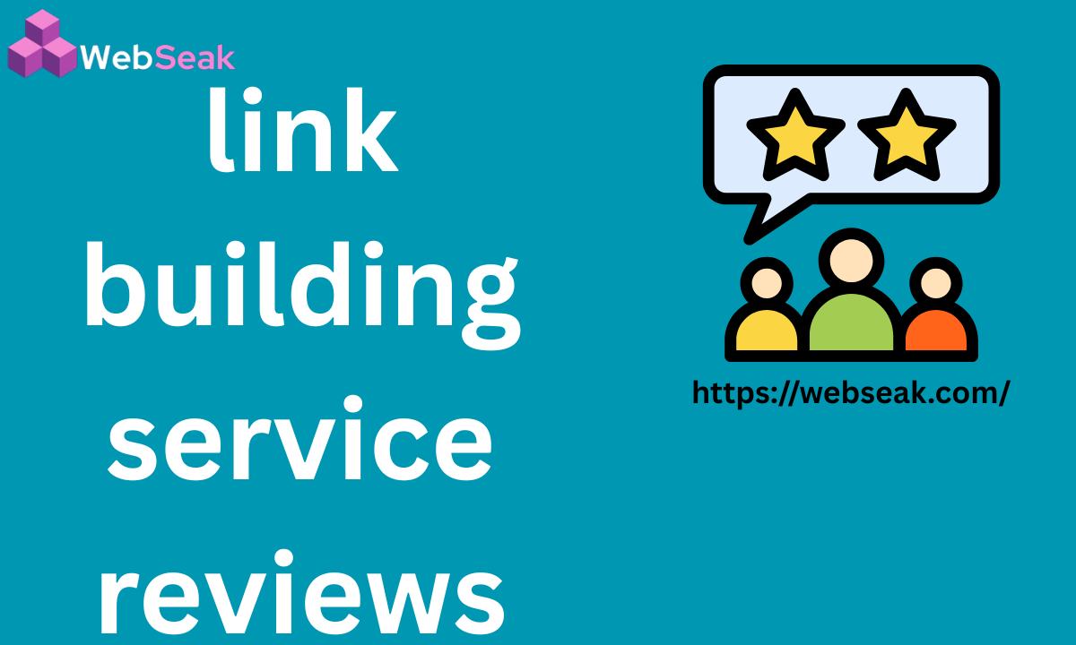 Link Building Service Reviews