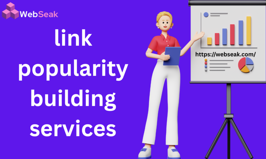 Link Popularity Building Services