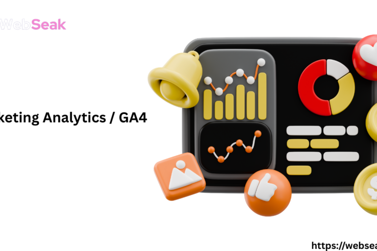 Marketing Analytics & GA4 – Complete Guide to Google Analytics 4 for Business Growth