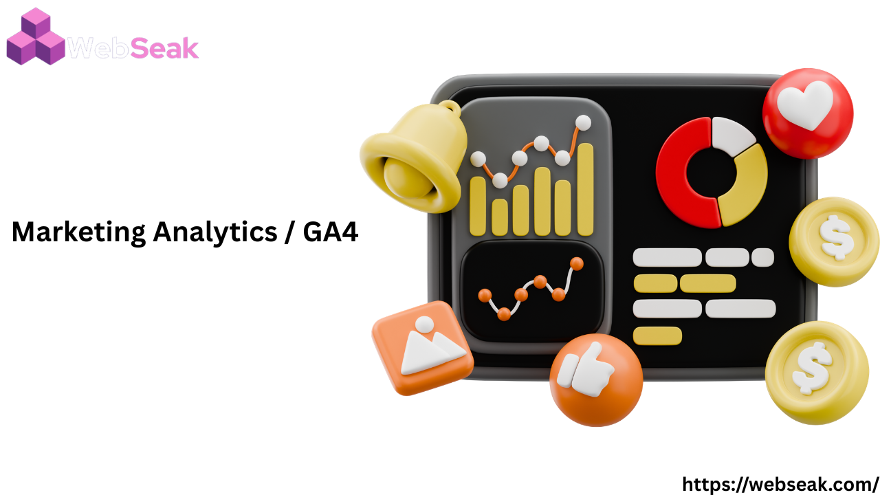 Marketing Analytics & GA4 – Complete Guide to Google Analytics 4 for Business Growth